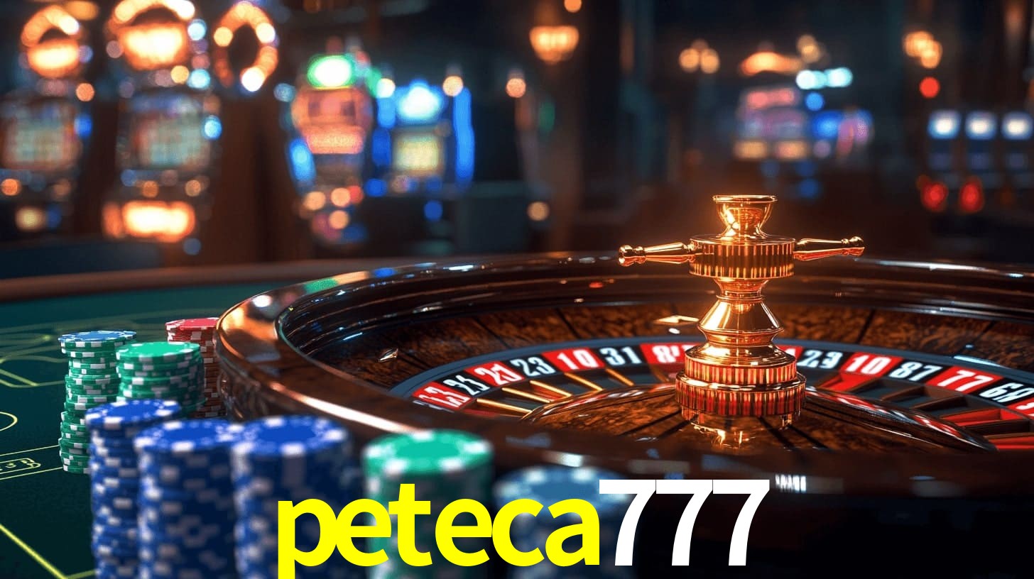 peteca777: Seu Cassino Premiado com Pagamentos Rápidos