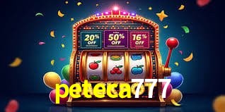Promoção Relâmpago peteca777